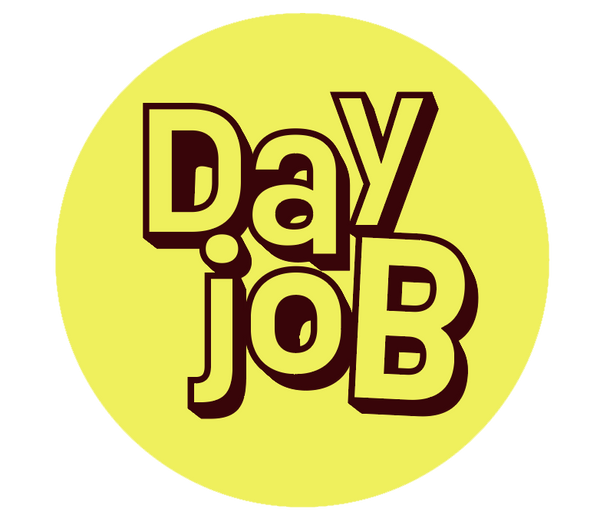 Day Job